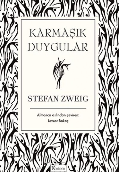 Karmaşık Duygular (Bez Ciltli)