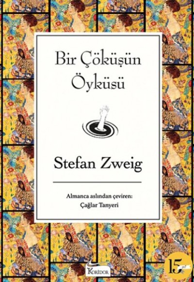 Bir Çöküşün Öyküsü (Bez Ciltli)