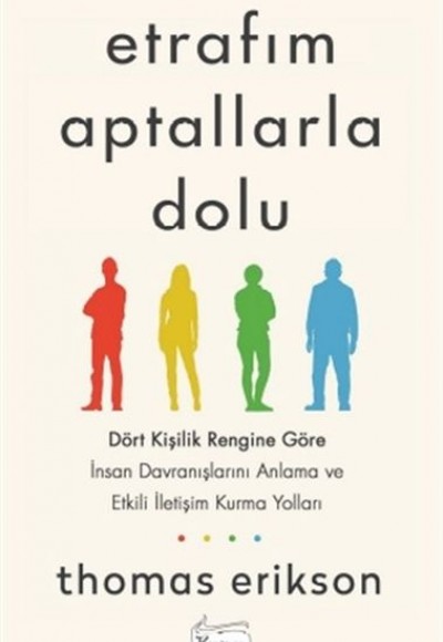 Etrafım Aptallarla Dolu