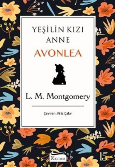 Yeşilin Kızı Anne Avonlea - Siyah Bez Cilt