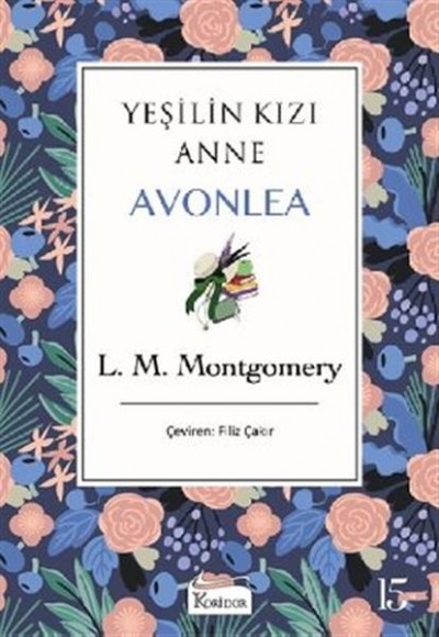 Yeşilin Kızı Anne Avonlea - Mor Bez Cilt