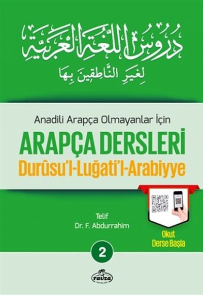 Durusul Lüğatil Arabiyye - Anadili Arapça Olmayanlar İçin Arapça Dersleri 2