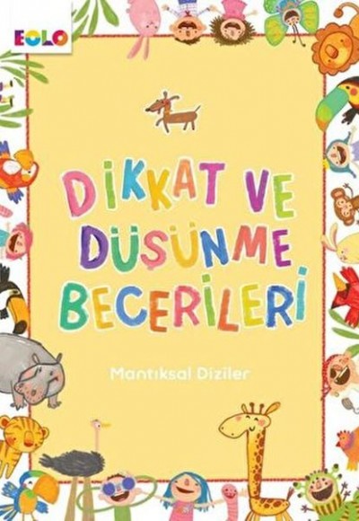 Dikkat ve Düşünme Becerileri - Mantıksal Diziler