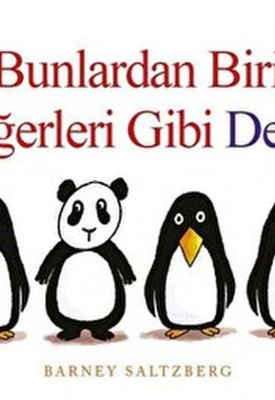 Bunlardan Biri Diğerleri Gibi Değil