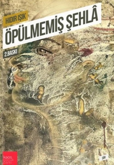 Öpülmemiş Şehla