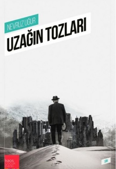 Uzağın Tozları