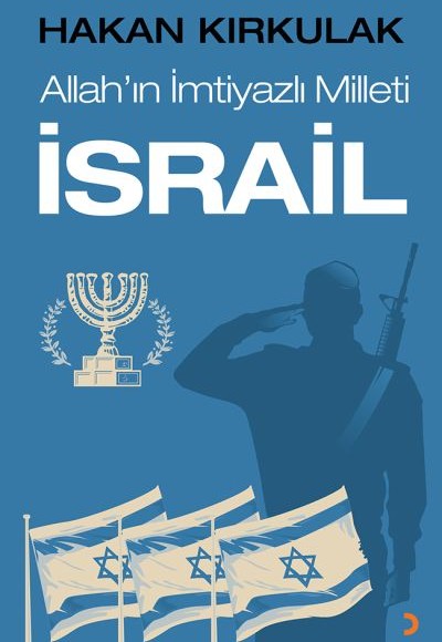 Allah’ın İmtiyazlı Milleti İsrail