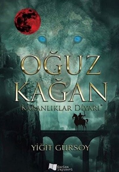 Oğuz Kağan - Karanlıklar Diyarı