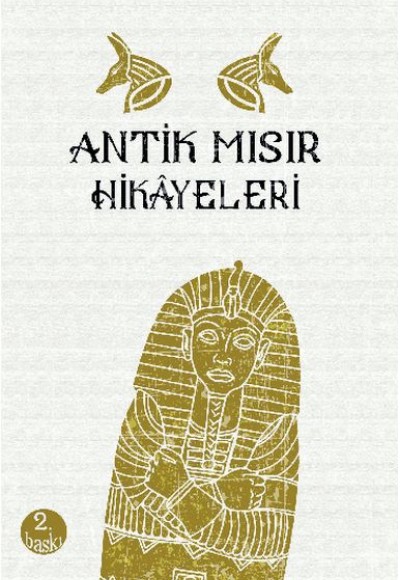 Antik Mısır Hikayeleri