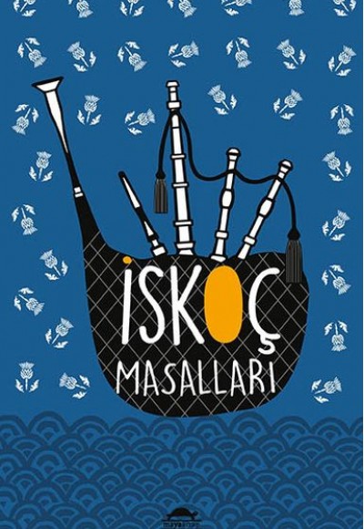 İskoç Masalları - (Özel Ayracıyla)