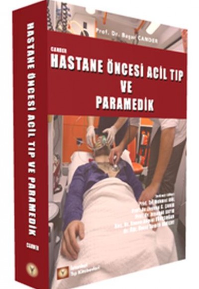 Hastane Öncesi Acil Tıp ve Paramedik - Acil Tıp