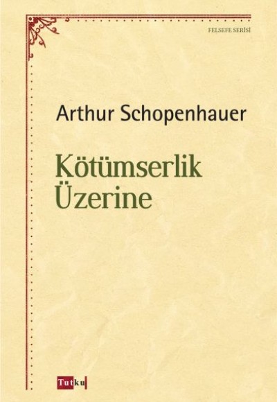 Kötümserlik Üzerine