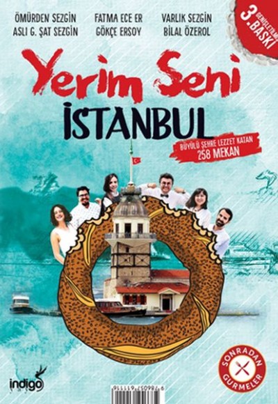 Yerim Seni İstanbul - Büyülü Şehre Lezzet Katan 258 Mekan