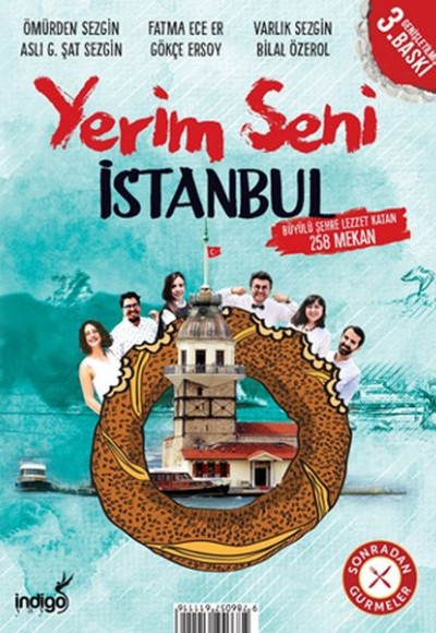 Yerim Seni İstanbul - Büyülü Şehre Lezzet Katan 258 Mekan