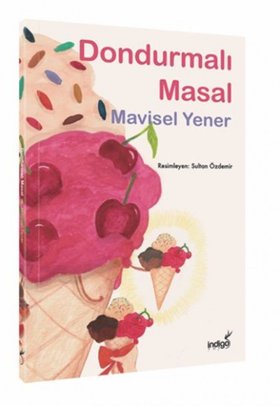 Dondurmalı Masal