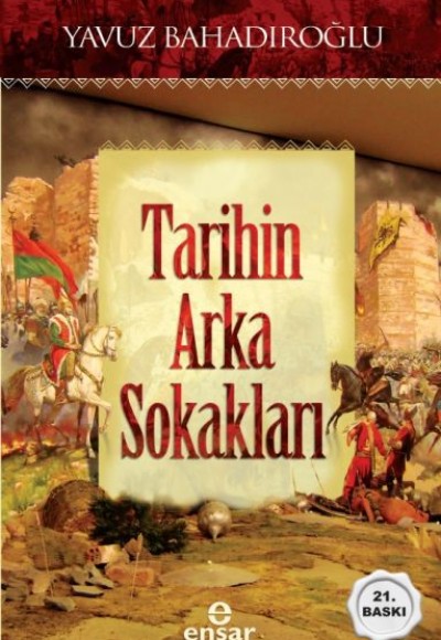 Tarihin Arka Sokakları