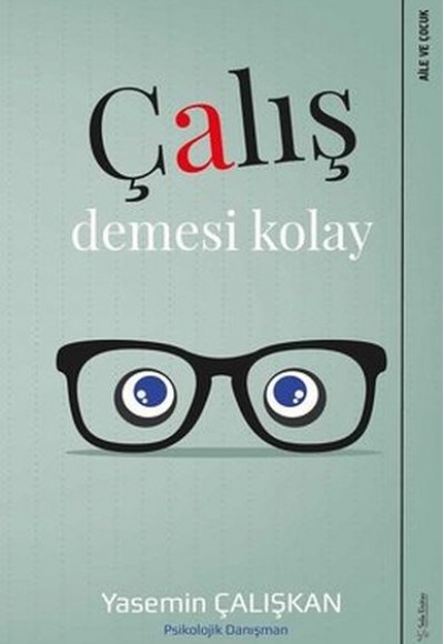 Çalış Demesi Kolay