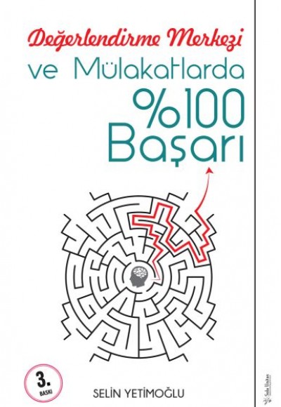 Değerlendirme Merkezi ve Mülakatlarda %100 Başarı