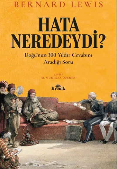 Hata Neredeydi? - Doğu’nun 300 Yıldır Cevabını Aradığı Soru