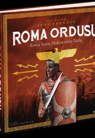 Roma Ordusu - Roma Savaş Makinesi'nin Tarihi