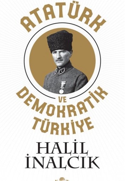 Atatürk ve Demokratik Türkiye