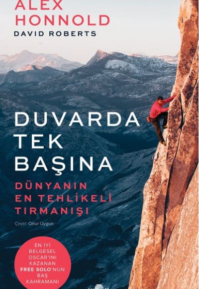 Duvarda Tek Başına - Dünyanın En Tehlikeli Tırmanışı