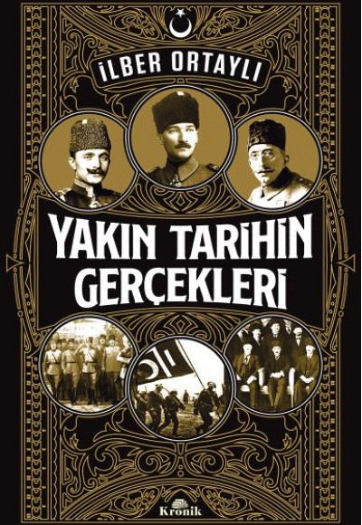 Yakın Tarihin Gerçekleri