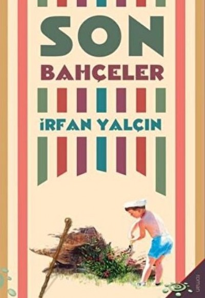 Son Bahçeler