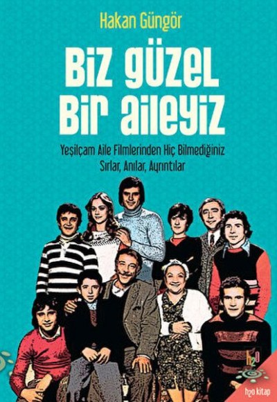 Biz Güzel Bir Aileyiz