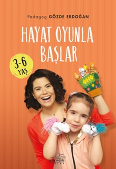 Hayat Oyunla Başlar 3-6 Yaş