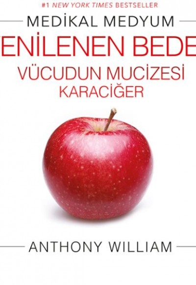 Yenilenen Beden - Vücudun Mucizesi Karaciğer