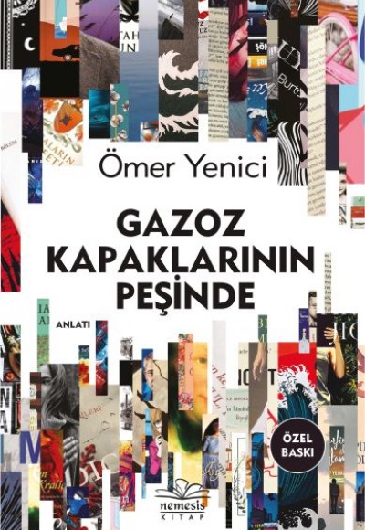 Gazoz Kapaklarının Peşinde - Ciltli (Özel Baskı)