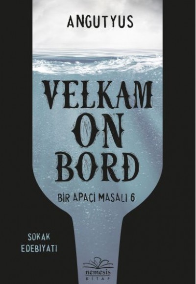 Velkam on Bord - Bir Apaçi Masalı 6