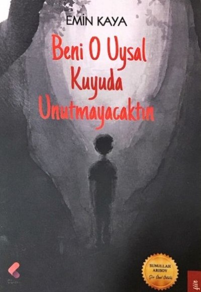 Beni O Uysal Kuyuda Unutmayacaktın