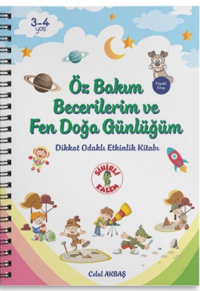 Öz Bakım Becerilerim ve Fen Doğa Günlüğüm