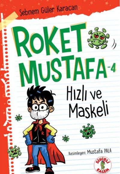 Hızlı ve Maskeli - Roket Mustafa 4