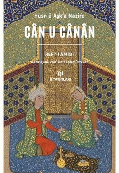 Can U Canan - Hüsn ü Aşka Nazire