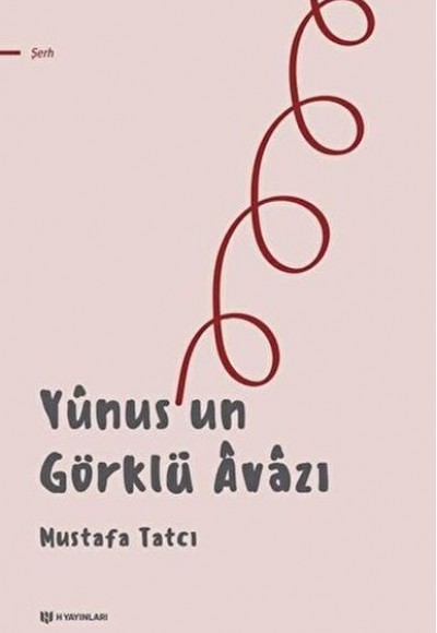 Yunus’un Görklü Avazı