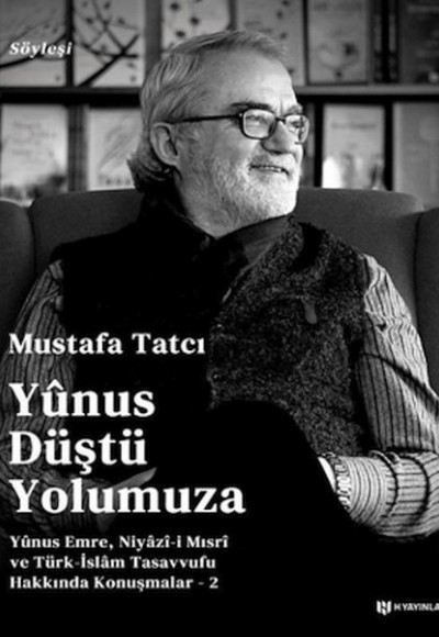 Yunus Düştü Yolumuza Yunus Düştü Yolumuza