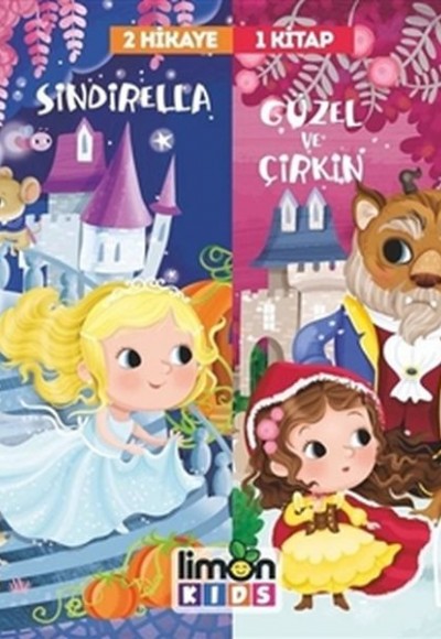 Sindirella-Güzel ve Çirkin 2 Hikaye 1 Kitap