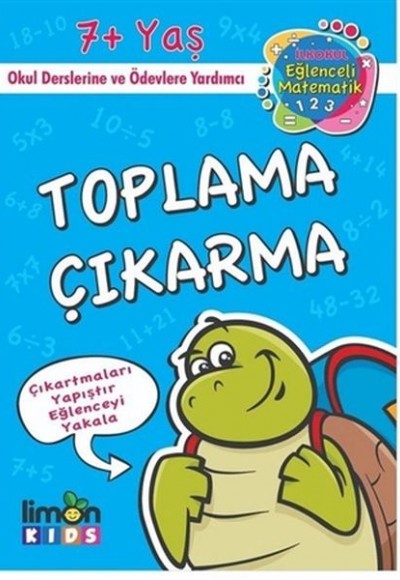 İlkokul Eğlenceli Matematik - Çıkartmalı Toplama Çıkartma