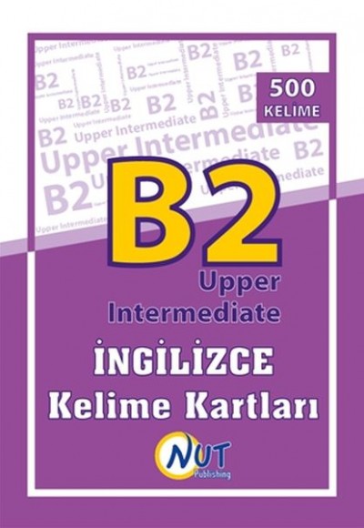 B2 Upper Intermediate İngilizce Kelime Kartları