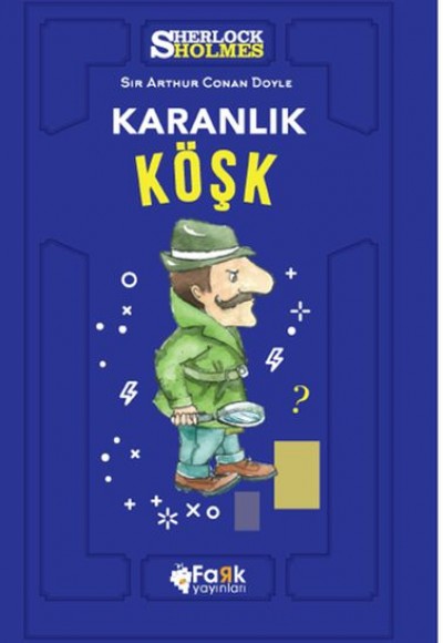 Karanlık Köşk - Sherlock Holmes