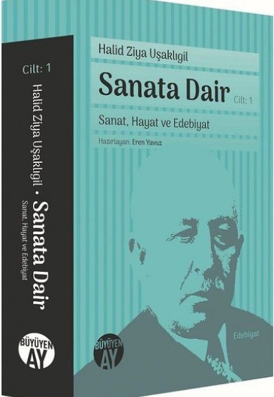 Sanata Dair Cilt 1: Sanat Hayat ve Edebiyat