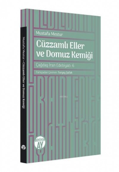 Cüzzamlı Eller ve Domuz Kemiği