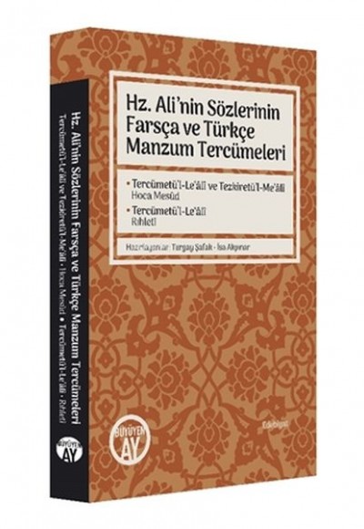 Hz. Ali’nin Sözlerinin Farsça ve Türkçe Manzum Tercümeleri