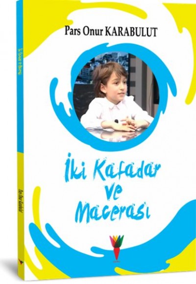 İki Kafadar ve Macerası