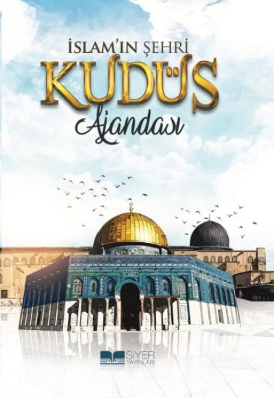 İslam'ın Şehri - Kudüs Ajandası (Ciltli)