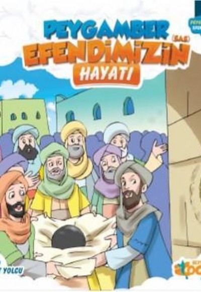 Peygamber Efendimiz Serisi 1 - Peygamber Efendimizin (SAS) Hayatı - Ciltli