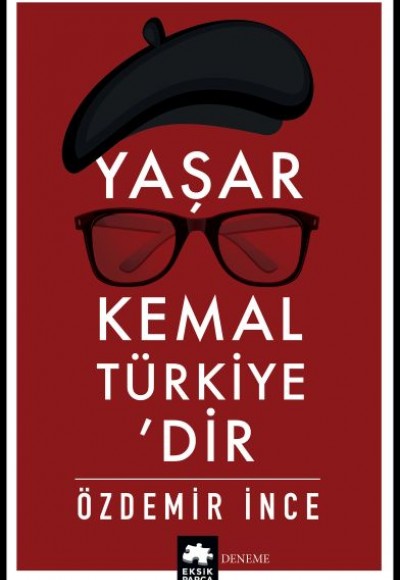 Yaşar Kemal Türkiye’dir